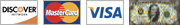 Discover, MasterCard, Visa, or Cash